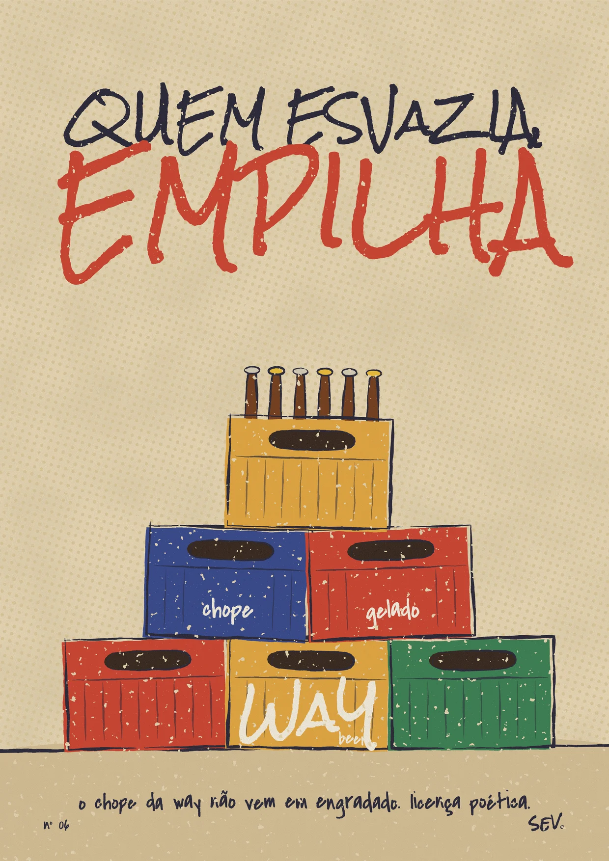 Lambe 06: Quem esvazia, empilha